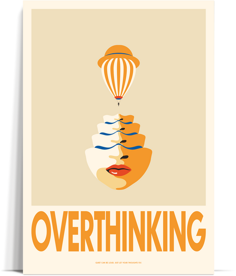 OVERTHINKING