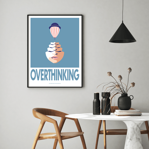 OVERTHINKING